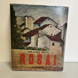 libro Rosai Santini Pier Carlo, ed. Vallecchi 1972